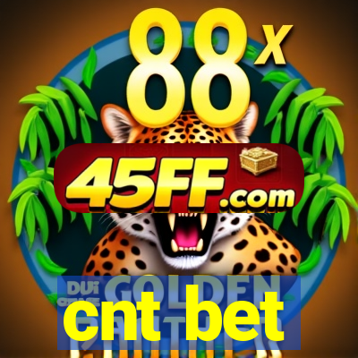 cnt bet